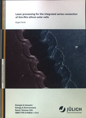 Laser processing for the integrated series connection of thin-film silicon solar