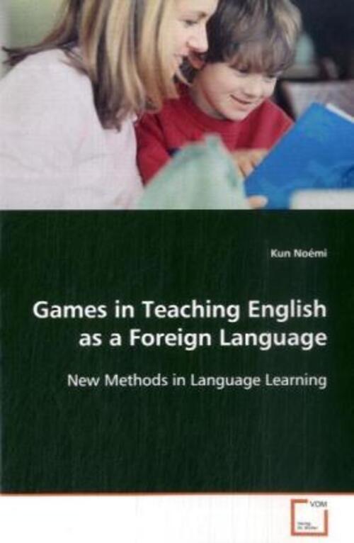 Thumbnail - Games In Teaching English As A Foreign Language | Kun Noémi |