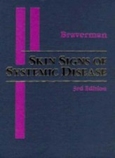 Skin Signs of Systemic Disease by Irwin M Braverman: Used