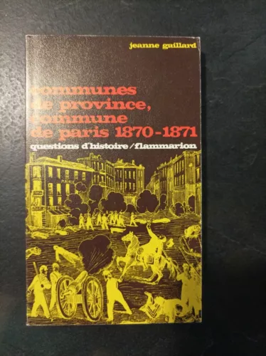 Baits Provinz, Common De Paris 1870-1871 - Ausgaben Geschichte - Caf