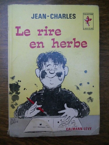 Jean-Charles: Le rire en herbe / Calmann-Lévy 1963