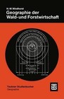 Geographie Der Wald- Und Forstwirtschaft by Hans-Wilhelm Windhorst (Paperback / softback, 1978)