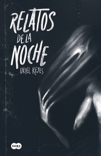 Relatos de la noche / Geschichten der Nacht (Spanische Ausgabe) von Reyes, Uriel - Bild 1 von 1