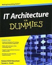 Susan L. Cook - IT Architecture For Dummies - New Paperback - P555z
