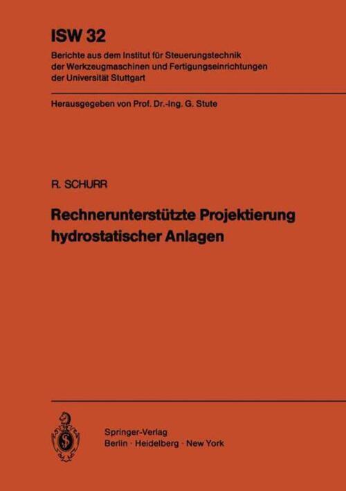 R. Schurr | Rechnerunterstützte Projektierung Hydrostatischer Anlagen
