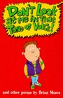 Don't Look at Me in That Tone of Voice! by Brian Moses (Paperback, 1998)