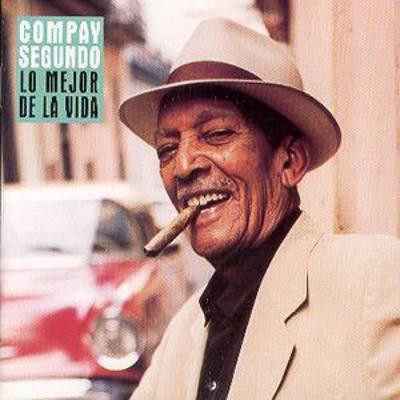 Compay Segundo: Lo Mejor De La Vida - Picture 1 of 1
