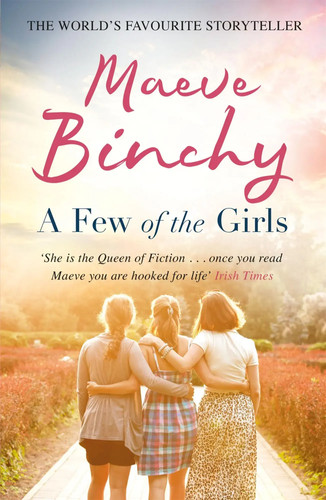 A Few of the Girls | Maeve Binchy | Taschenbuch | 420 S. | Englisch | 2016