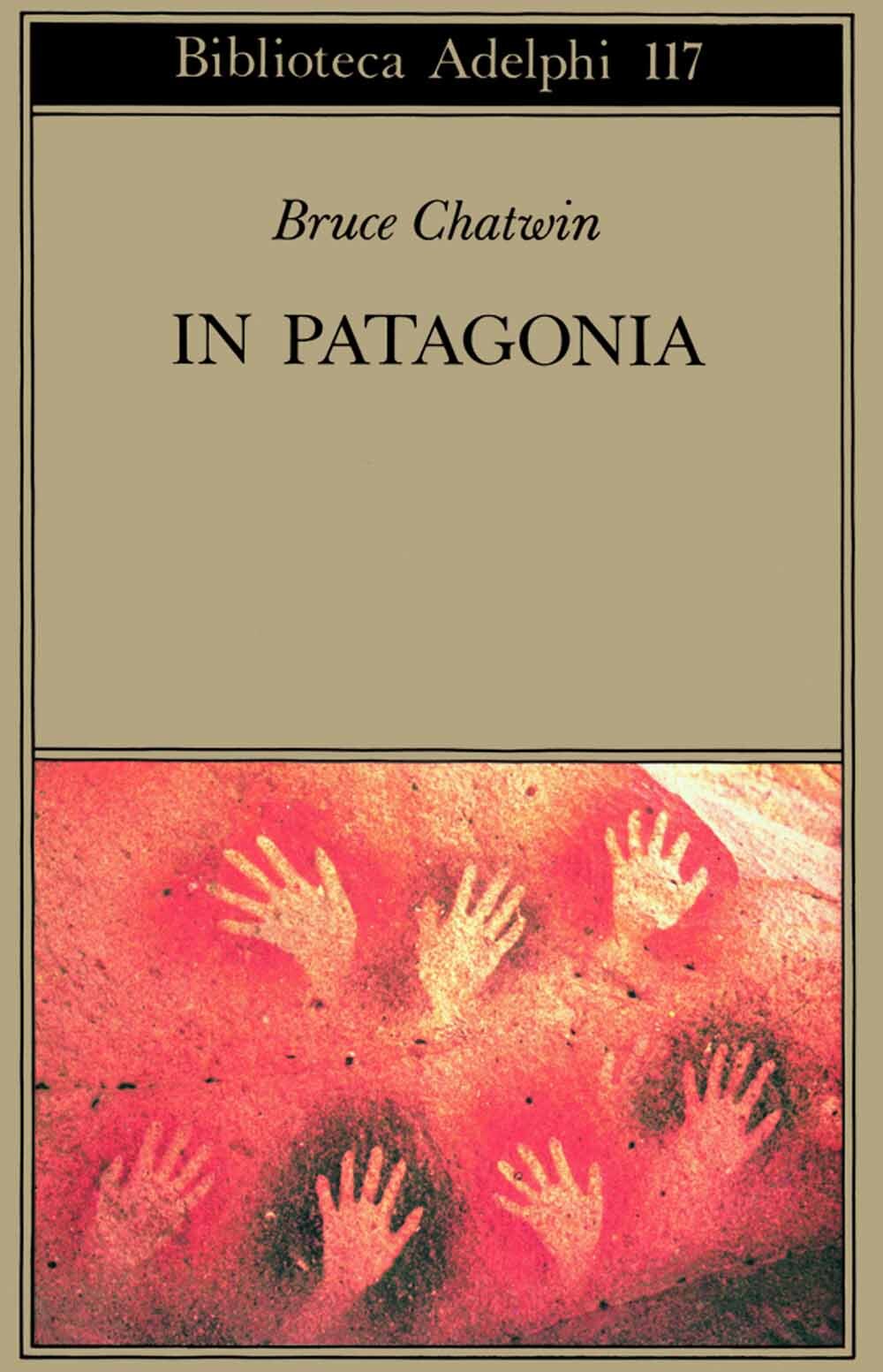 Libri Bruce Chatwin - In Patagonia