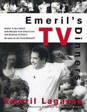 Emeril's TV Dinners: Kickin' It Up a Notch ..., Lagasse