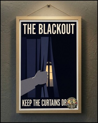 The Blackout Keep The Curtains Drawn Home Guard 2. Weltkrieg Poster 36''x24''