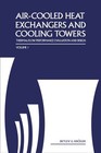 Air-Cooled Heat Exchangers and Cooling Towers : Thermal-Flow Performance Eval.