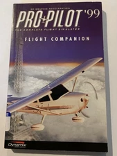 Dynamix "Pro-Pilot '99 Complete Flight Simulator Flight Companion" Paperback
