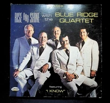The Blue Ridge Quartet Rise And Shine LP 197