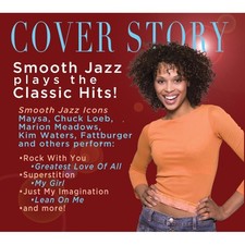Various Artists Cover Story: Smooth Jazz Plays the Classic Hits! CD NEW