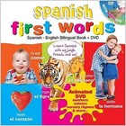 Spanish for Kids First Words: Spanish-English Bilingual Book + DVD by my desi guru (Mixed media product, 2012)