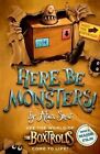 Here be Monsters by Alan Snow (Paperback, 2014)