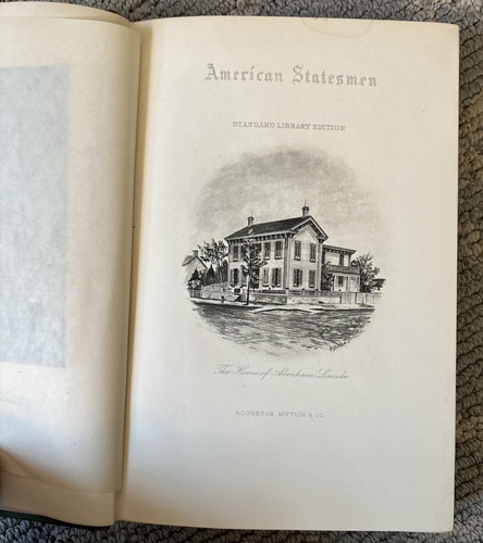 American Statesmen - Abraham Lincoln by John T. Morse, Jr. - Vol I & II. 1899 - Picture 9 of 14