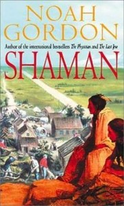 Shaman (Cole) - Paperback By Gordon, Noah - VERY GOOD