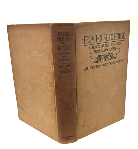 1916-Furgerson-From House to House-Book of Odd Recipes from Many Homes-Cookbook - Picture 2 of 7