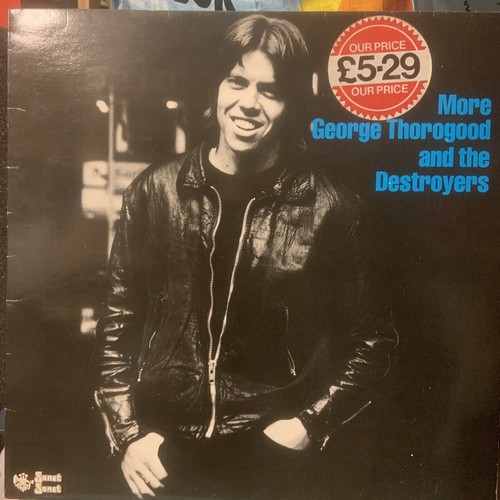 Vinyl LP More George Thorogood And The Destroyers 1980 UK Sonet Exc  RECORD - Bild 1 von 3