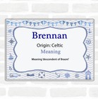 Brennan Name Meaning Jumbo Fridge Magnet Nautical