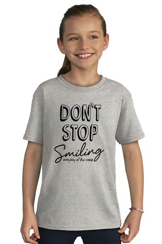 Don't Stop Smiling Good Vibes Inspirational Girls Youth Crewneck T Shirts Tees - Picture 3 of 9