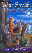 Wolf-Speaker (Immortals) by Tamora Pierce
