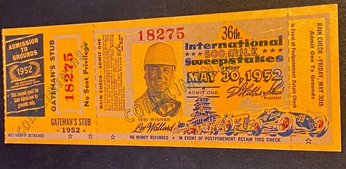 Indianapolis Indy 500 1952 COMPLETE UNUSED TICKET Lee Wallard