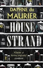 The House On The Strand (Virago Modern Classics) by Daphne Du Maurier 1844080420
