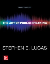 THE ART OF PUBLIC SPEAKING (COMMUNICATION) STANDALONE BOOK By Stephen E Lucas