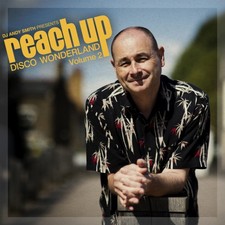 DJ Andy Smith presents Reach Up ? Disco Wonderland Vol. 2 by DJ Andy Smith