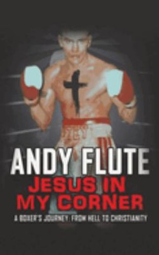 Jesus In My Corner Taschenbuch Andy Flöte