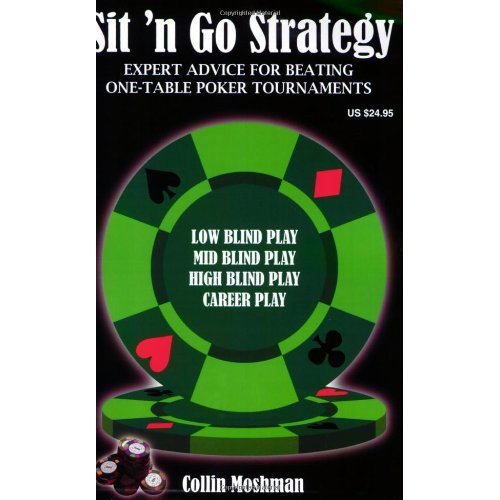 COLLIN MOSHMAN SIT N GO STRATEGY DOWNLOAD COLLIN MOSHMAN SIT N GO STRATEGY DOWNLOAD