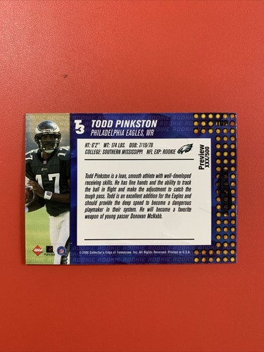 2000 Collector's Edge Preview /500 Todd Pinkston Rookie Philadelphia Eagles - Picture 2 of 3