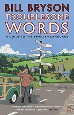 Troublesome Words.by Bryson  New 9780141040394 Fast Free Shipping**