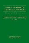 Stevens' Handbook of Experimental Psychology: v. 3: Learning, Motivation, and Emotion by John Wiley & Sons Inc (Paperback, 2004)