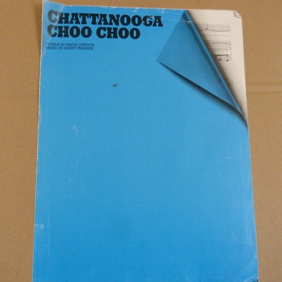 Liederblatt CHATTANOOGA CHOO CHOO Harry Warren 1941