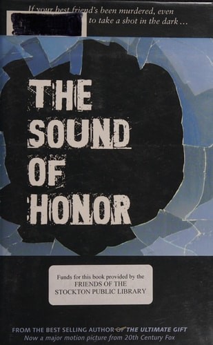The Sound of Honor by Jim Stovall, Good Book