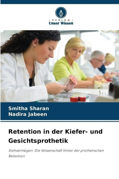 Smitha Sharan (U. A.) | Retention In Der Kiefer- Und Gesichtsprothetik | Buch-image