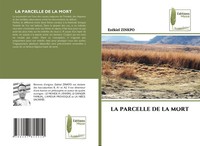 La Parcelle De La Mort EzéKiel Zinkpo Taschenbuch FranzöSisch 2025 ÉDitions Muse