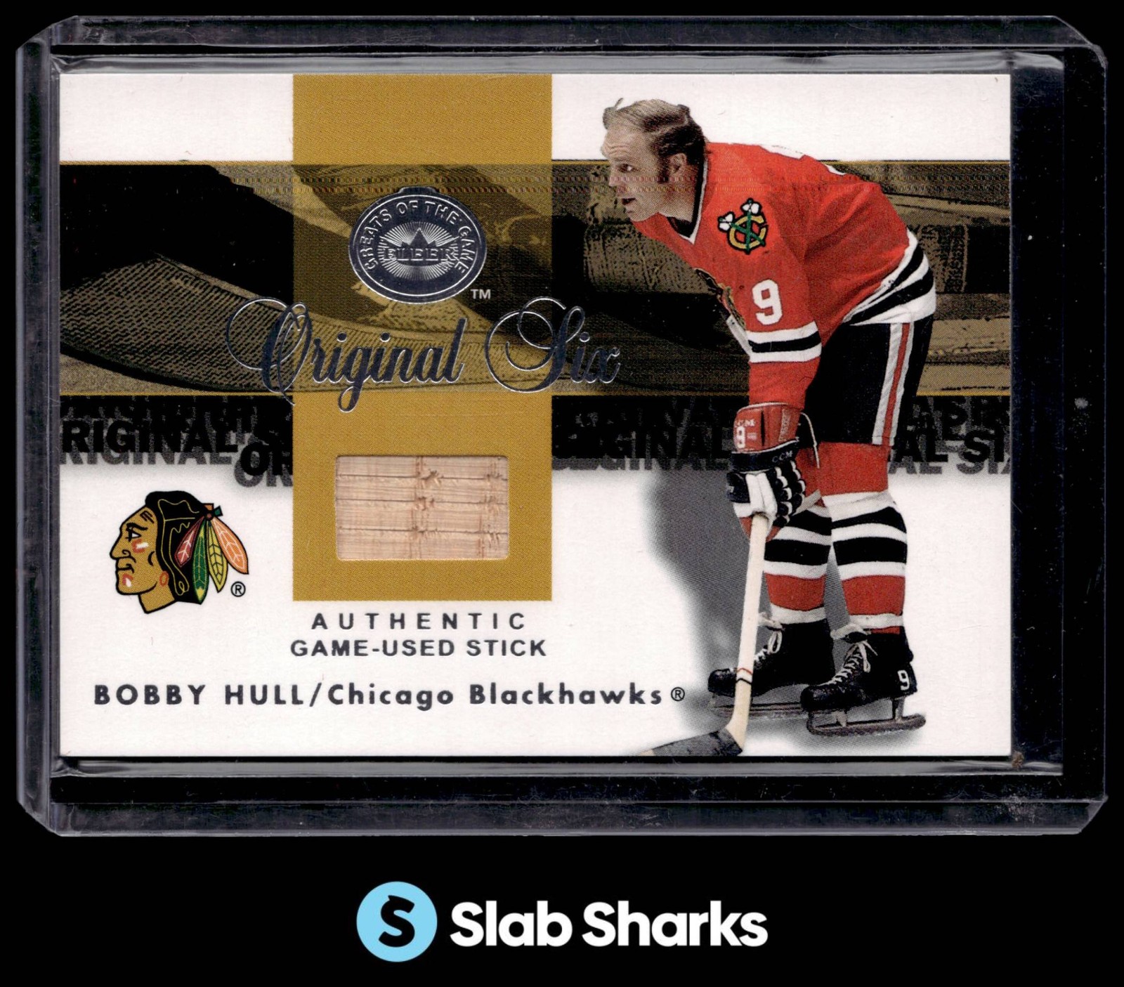 2001 FLEER GREATS OF THE GAME ORIGINAL SIX BOBBY HULL STICKS GAME USED