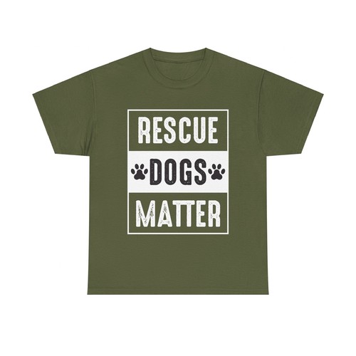 Rescue Dogs Matter Dog Lover Unisex Heavy Cotton Tee - Picture 14 of 53