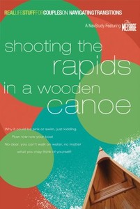 NEW - Shooting the Rapids in a Wooden Canoe: On Navigating  NEW - Shooting the Rapids in a Wooden Canoe: On Navigating