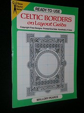 Ready-to-Use Celtic Borders on Layout Grids (Dover Cli... by Pearce, Mallory Kit