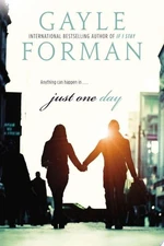 Just One Day by Forman, Gayle, Good Book