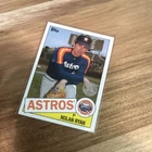 Nolan Ryan #85-49 Houston Astros 1985 MLB Baseball Card Topps 2020