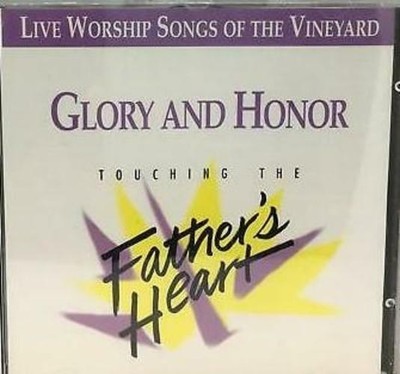 Glory And Honor / Touching The Father's Heart Audio CD NEW