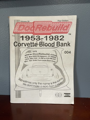 Doc Rebuild 1953 through 1982 Corvette parts catalog