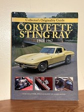 Corvette Sting Ray 1963-1967 By Tom Falconer Collector’s Originality Guide 2008